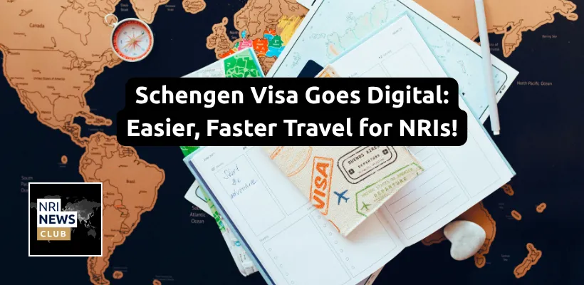 Schengen Visa Goes Digital: A Game-Changer for Indian Travelers